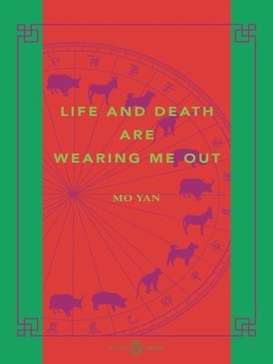 cover image of Life and Death Are Wearing Me Out